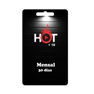 Hot Mensal = 30 Dias