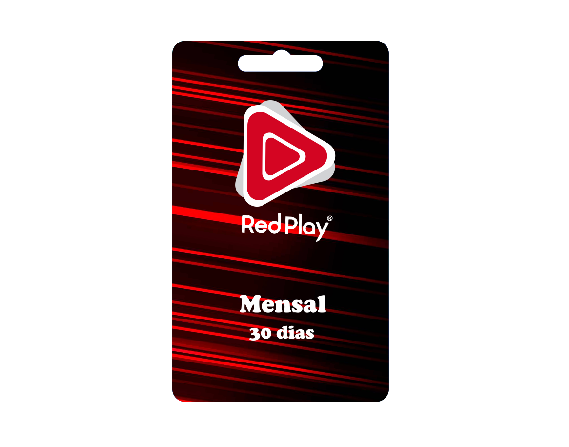 RedPlay Mensal = 30 Dias
